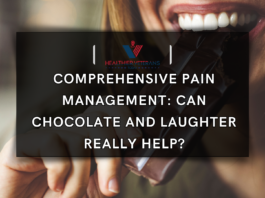 Comprehensive Pain Management: Can Chocolate and Laughter Really Help? // Healthier Veterans Today